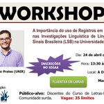 CURSO:  A Importância do uso de Registros em Vídeos nas Investigações Linguística de Língua de Sinais Brasileira (LSB) na Universidade