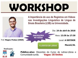 CURSO:  A Importância do uso de Registros em Vídeos nas Investigações Linguística de Língua de Sinais Brasileira (LSB) na Universidade