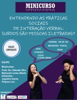 Minicurso: Entendendo as práticas sociais de interação verbal: surdos são pessoas iletradas?