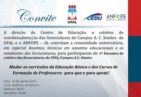 1º Encontro do Coletivo das Licenciaturas da UFAL/Campus A.C. Simões