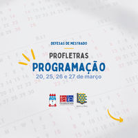 Programação - Defesa de Mestrado - PROFLETRAS - Março 2024