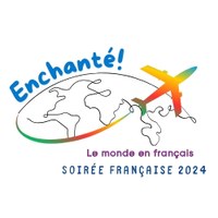 Soirée Française 2024 – Enchanté! Le Monde en Français