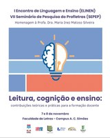 I Encontro de Linguagem e Ensino e VII Seminário de Pesquisas do Profletras